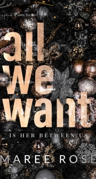 All We Want - Maree Rose - English