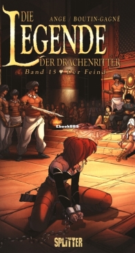 Die Legende der Drachenritter 15 (of 33) - Der Feind - Splitter 2013 - German