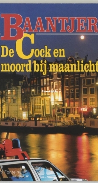 De Cock En De Moord Bij Maanlicht - 45 - Baantjer - Dutch