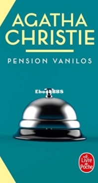 Pension Vanilos - Hercule Poirot 29 - Agatha Christie - French