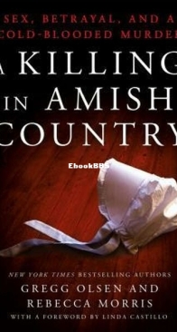 A Killing in Amish Country - Gregg Olsen and Rebecca Morris - English