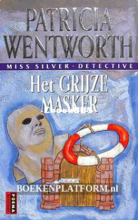 Het Grijze Masker - Het Meisje En De Miljoenen - Miss Silver 1 - Patricia Wentworth - Dutch