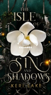 The Isle of Sin And Shadows - Keri Lake - English