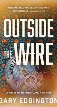 Outside the Wire - Gary Edgington - English