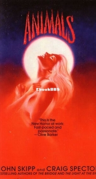 Animals - Macabre Ink Resurrected Horrors 11 - John Skipp and Craig Spector - English