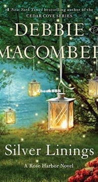 Silver Linings - Rose Harbor 4 - Debbie Macomber - English
