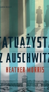 Tatuażysta z Auschwitz - Tatuażysta z Auschwitz 1 - Heather Morris - Polish