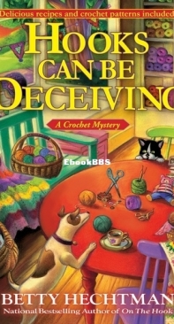 Hooks Can Be Deceiving [Crochet Mystery #13] - Betty Hechtman - English