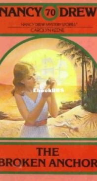 The Broken Anchor - Nancy Drew Mystery 70 - Carolyn Keene - English