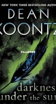Darkness Under the Sun - What the Night Knows 0.5 - Dean Koontz - English