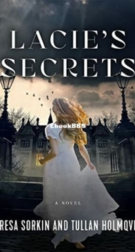 Lacie's Secrets - Tullan Holmqvist - English