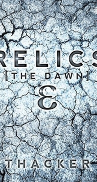 Relics: The Dawn - Relics Singularity 1 - Nick Thacker - English