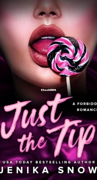 Just the Tip - Jenika Snow - English