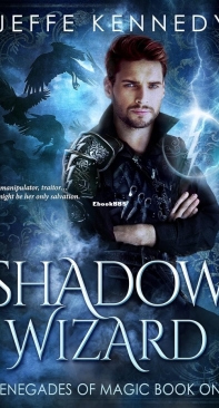 Shadow Wizard - Renegades of Magic 01 - Jeffe Kennedy - English