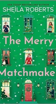 The Merry Matchmaker - Sheila Roberts - English