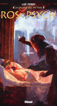 Éros et Psyché - La Sagesse des Mythes - Glénat 2019 - French