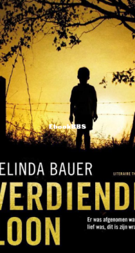 Verdiende Loon - De Exmoor Trilogie 3 - Belinda Bauer - Dutch
