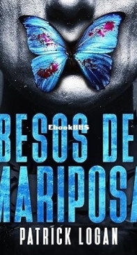 Besos De Mariposa - Patrick Logan - Spanish