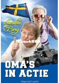 Oma's In Actie - Sandra Berg - Dutch