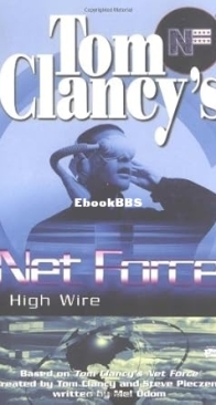 High Wire - Net Force Explorers 14 - Tom Clancy - English