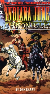 Young Indiana Jones Chronicles 02 (of 12) - Dark Horse 1992 - Dan Barry - English