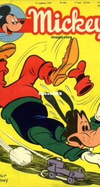 Mickey Magazine 462 - N.V. Uitgaven Pont-Levis 1959 - Dutch