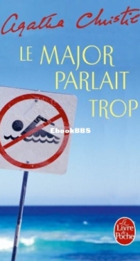 Le Major Parlait Trop - Miss Marple 10 - Agatha Christie - French