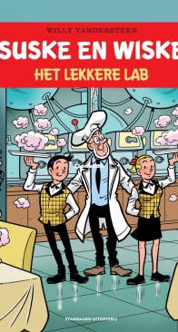 Suske en Wiske - Het Lekkere Lab  - Issue 349 - Standaard Uitgeverij 2019 - Willy Vandersteen - Dutch
