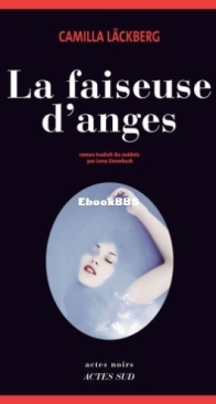 La Faiseuse D'Anges - Fjällbacka 8 - Camilla Läckberg - French