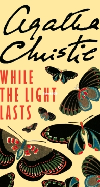 While the Light Lasts – Agatha Christie – English