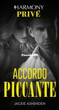 Accordo Piccante - Kings of Sydney 1 - Jackie Ashenden - Italian