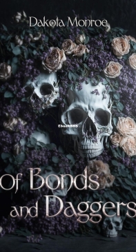 Of Bonds and Daggers - The Curse of Gods 01 - Dakota Monroe - English