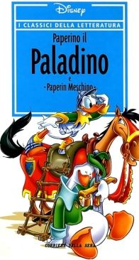I Classici della Letteratura 14 - Paperino il Paladino - RCS 2006 - Italian