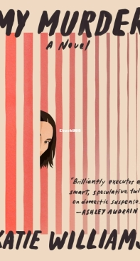 My Murder - Katie Williams - English