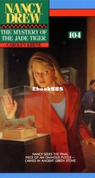 The Mystery of the Jade Tiger - Nancy Drew Mystery 104 - Carolyn Keene - English