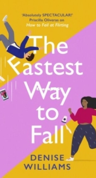 The Fastest Way To Fall - Denise Williams - English