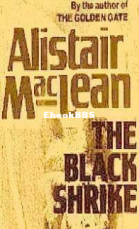The Black Shrike - Alistair MacLean - English
