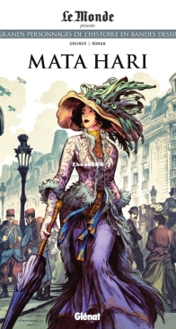 Les Grands Personnages de l'Histoire en Bandes Dessinées 51 - Mata Hari  - Glénat 2020 - French