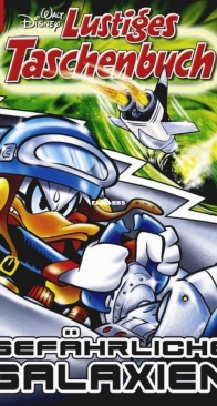 Lustiges Taschenbuch 475 - Gefährliche Galaxien - Ehapa 2015 - German