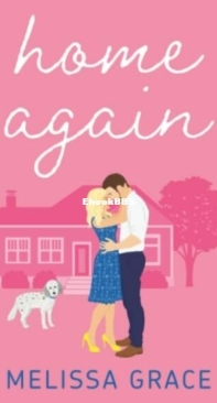 Home Again - Midnight In Dallas 2 - Melissa Grace - English