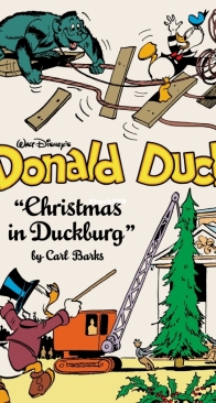 The Complete Carl Barks Disney Library v21 - Donald Duck - Christmas in Duckburg - Fantagraphics 2019 - English
