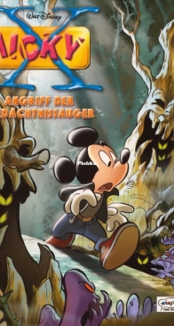 Micky X 04 - Angriff der Gedächtnissauger - Ehapa 2004 - German