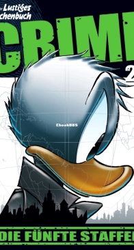 Lustiges Taschenbuch Crime 25 - Ehapa Verlag 2025 - German