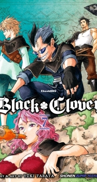 Black Clover 07 - Viz 2017 - Yūki Tabata - English
