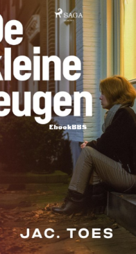 De Kleine Leugen - Jac. Toes - Dutch