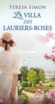 La Villa Des Lauriers-Roses - Teresa Simon - French