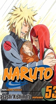 Naruto - Black and White - 53 (of 72) - Viz 2011 - Masashi Kishimoto - English