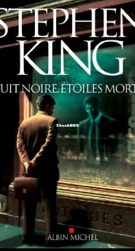 Nuit Noire, Etoiles Mortes - Stephen King - French