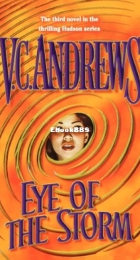 Eye of the Storm   - [Hudson 03] - V C Andrews  2000 English