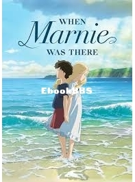 When Marnie Was There- Joan G.Robinson- English